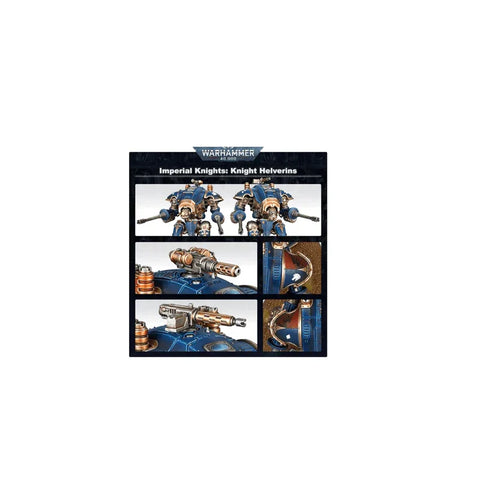 Warhammer 40,000 Imperial Knights Knight Helverins miniature figures and close-up details